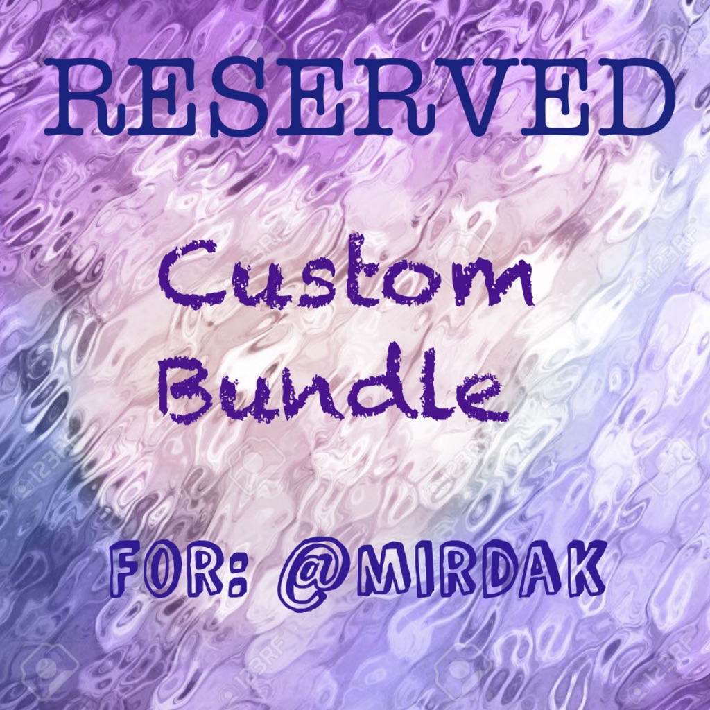 Custom Bundle Of 17 Items For @Mirdak